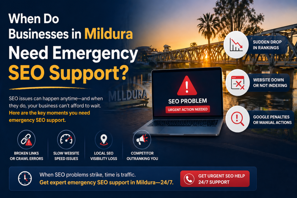 when do businesses in mildura need emergency seo support