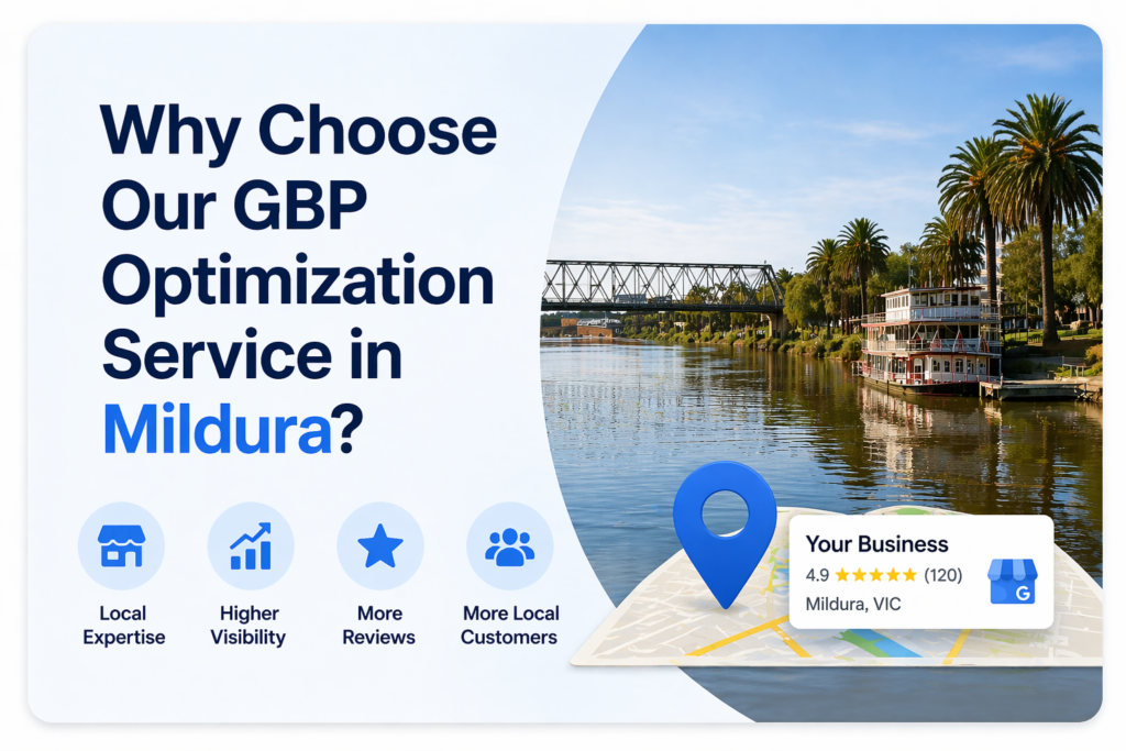 why choose our gbp optimization service in mildura