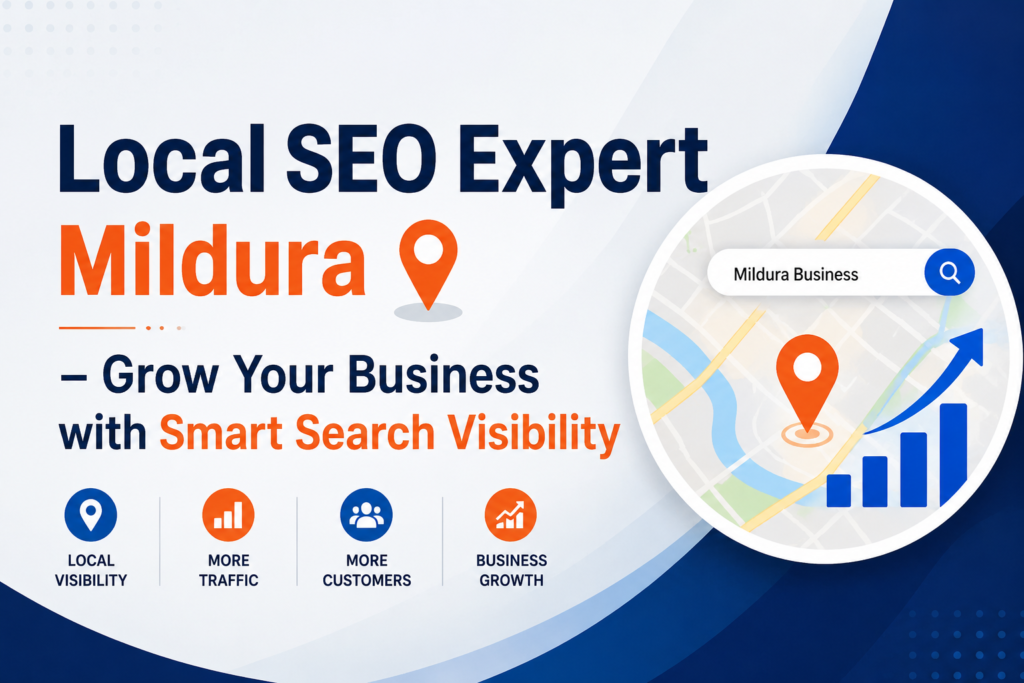 local seo expert mildura – grow your business with smart search visibility